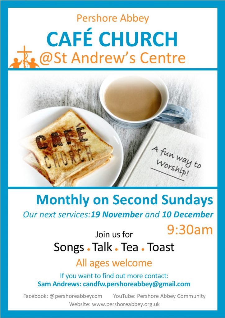 Cafe Church – St Andrew’s Centre – Pershore Abbey